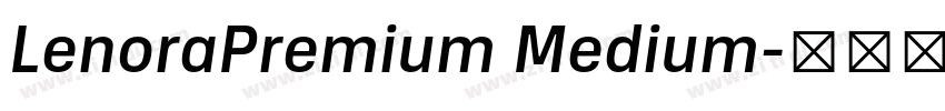 LenoraPremium Medium字体转换 LenoraPremium Medium字体转换